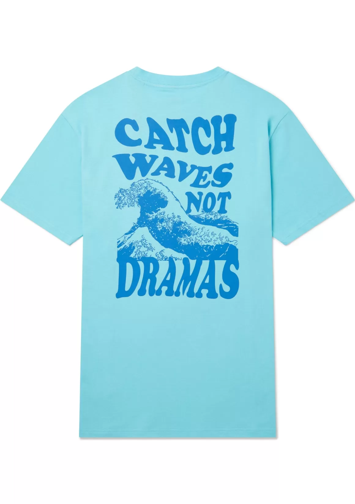 Boardies Apparel Catch Waves Not Dramas T-Shirt